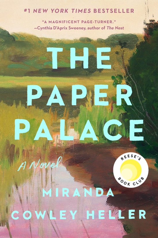 Boekcover "The Paper Palace" van Miranda Cowley Heller met een impressionistische schilderij van een waterkant met groen en bruin.
