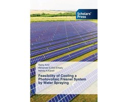 Feasibility of Cooling a Photovoltaic Fresnel System by Water Spraying