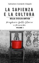 La Sapienza E La Cultura Della Sicilia Antica-La Sapienza E La Cultura Della Sicilia Antica