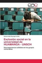 Exclusión social en la universidad de HUAMANGA - UNSCH