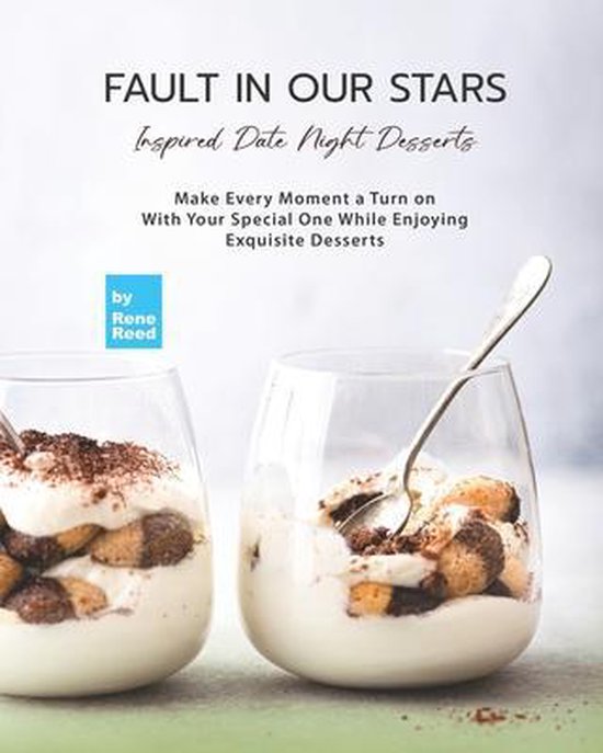 Fault In Our Stars Inspired Date Night Desserts - cover