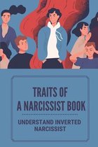 Traits Of A Narcissist Book: Understand Inverted Narcissist
