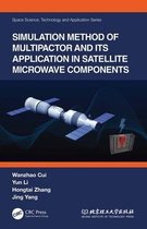 Space Science, Technology and Application Series - Simulation Method of Multipactor and Its Application in Satellite Microwave Components