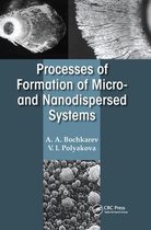 Omslag Processes of Formation of Micro -And Nanodispersed Systems