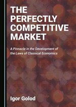 The Perfectly Competitive Market