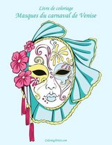 Masques Du Carnaval de Venise- Livre de coloriage Masques du carnaval de Venise 1
