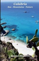 Calabria Sea - Mountains - Nature