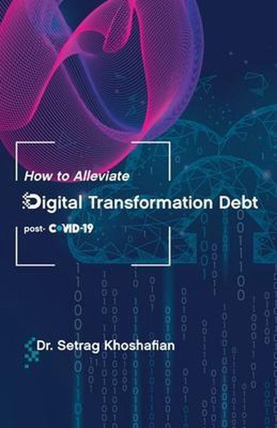 How to Alleviate Digital Transformation Debt - cover