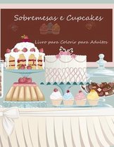 Livro para Colorir de Sobremesas e Cupcakes para Adultos 1