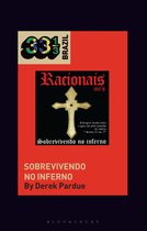 33 1/3 Brazil - Racionais MCs' Sobrevivendo no Inferno