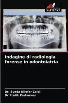 Indagine di radiologia forense in odontoiatria