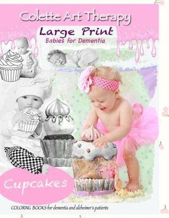 Babies for Dementia- Cupcakes Coloring Books for Dementia an ... - cover