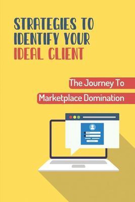 Strategies To Identify Your Ideal Client - cover