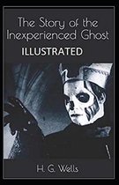 The Story of the Inexperienced Ghost Illustrated