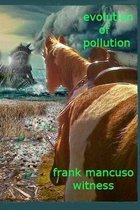 Evolution of Pollution, Fourth Revision