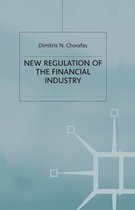 New Regulation of the Financial Industry