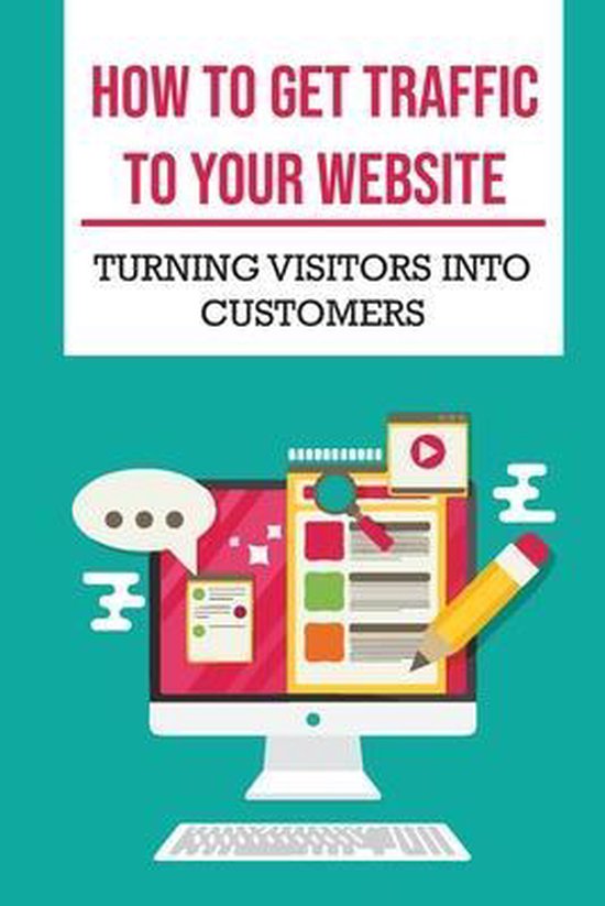 How To Get Traffic To Your Website - cover