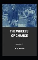 The Wheels of Chance Annotated