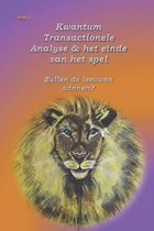 Kwantum Transactionele Analyse & het einde van het spel