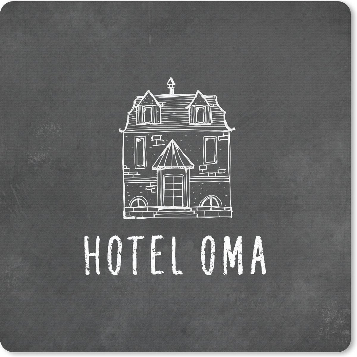 Muismat 20x20 cm - Mousepad Spreuken - Hotel oma - Quotes - Grootmoeder - Muismatten