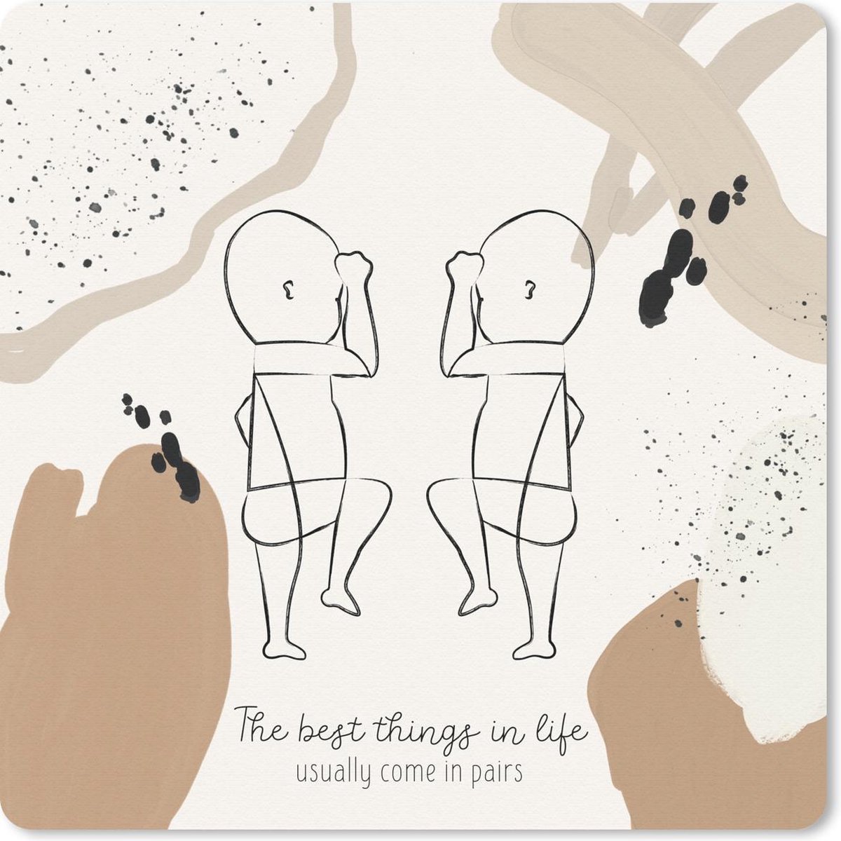 Muismat 20x20 cm - Mousepad Tweeling - The best things in life usually come in pairs - Spreuken - Quotes - Baby's - Muismatten