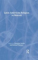 Latin American Religion in Motion