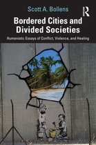 Bordered Cities and Divided Societies