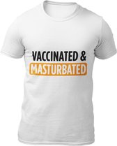 Vaccinated & Masturbated- Heren T-Shirt -Nauwsluitend - Katoen - Ronde Hals