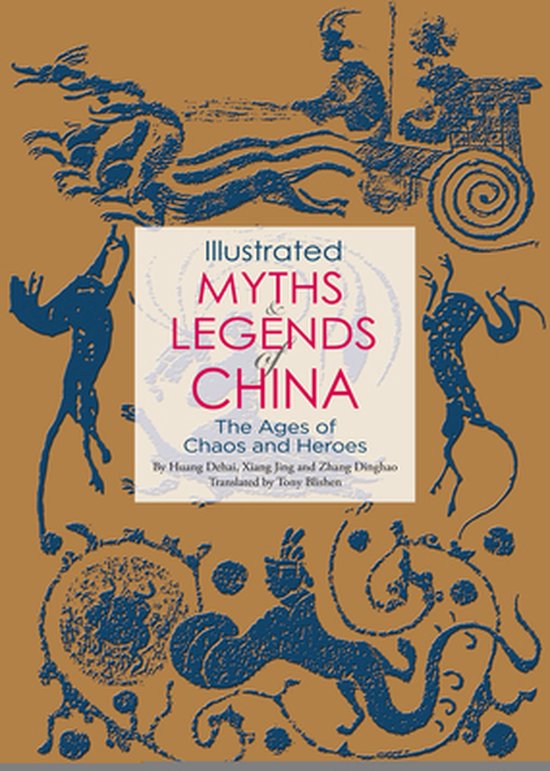 Illustrated Myths and Legends of China - cover