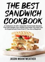 The Best Sandwich Cookbook