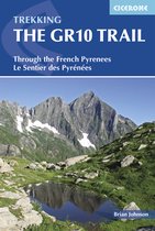 ISBN GR10 Trail: Through the French Pyrenees: Le Sentier des Pyrenees (Cicerone Trekking Guides), Voyage, Anglais, 320 pages
