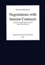Negotiations with Interim Contracts