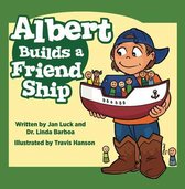 Helping Children Understand Autism- Albert Builds a Friend Ship