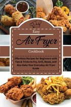 Easy Air Fryer Cookbook