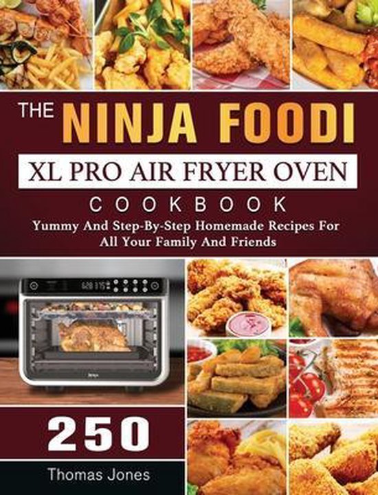 The Ninja Foodi XL Pro Air Fryer Oven Cookbook - cover