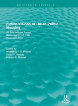 Future Visions of Urban Public Housing