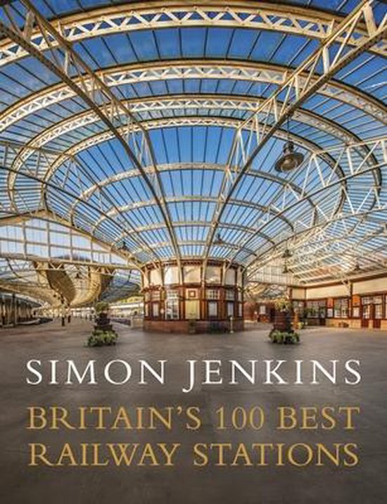 Britain's 100 Best Railway Stations - cover