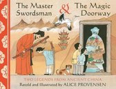 The Master Swordsman & the Magic Doorway