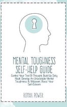 Mental Toughness Self-Help Guide