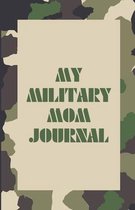 My Military Mom Journal