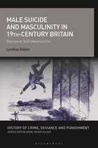 History of Crime, Deviance and Punishment- Male Suicide and Masculinity in 19th-century Britain