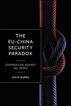 The EU-China Security Paradox