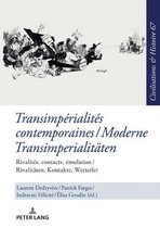Zivilisationen Und Geschichte / Civilizations and History /- Transimp�rialit�s contemporaines / Moderne Transimperialitaeten