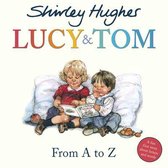 Lucy Tom From A to Z