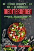 Il Libro Completo Della Cucina Mediterranea