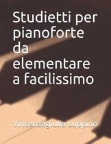 Studietti per pianoforte a mani unite