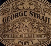 George Strait - Strait Out Of The Box Pt.1 (4 CD)