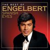 Engelbert Humperdinck - Spanish Eyes: The Best Of (CD)
