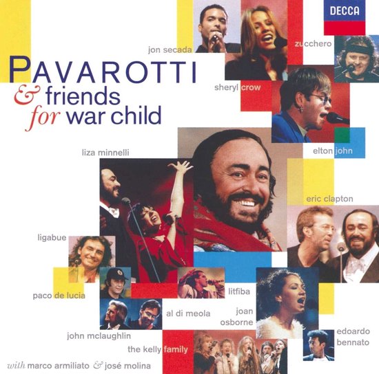 Luciano Pavarotti, Eric Clapton, Sheryl Crow, Elton John - Pavarotti & Friends For War Child (CD)