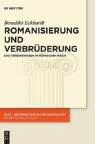 Romanisierung Und Verbruderung